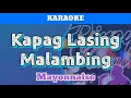 Kapag Lasing Malambing by Mayonnaise (Karaoke)