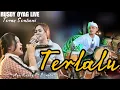 Download Lagu Terlalu ( St12 ) Versi Koplo Bajidor | Rusdy Oyag Live At Teras Sentani