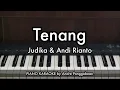 Download Lagu Tenang - Judika \u0026 Andi Rianto | Piano Karaoke by Andre Panggabean