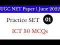 Practice Set 01 30 MCQs on Information Communication Technology ICT For UGC NET Paper 1 2022