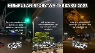 Download KUMPULAN STORY WA KATA-KATA RANDOM || STORY WA TERBARU || FREE DOWNLOAD ~ Ubayz Official MP3