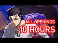 Download Lagu [10 HOURS] Shingeki no Kyojin - All Openings 1 to 6 (Season 1 to Season 4)