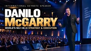 Danilo McGarry Making AI Work for Humanity Global AI Keynote Speaker Promo 2026