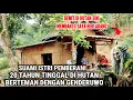Download Lagu Ngeri !! Kisah Nyata Suami Istri Pemberani 20 Tahun Tinggal Dihutan Berteman Dengan Genderuwo
