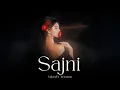 Lagu SAJNI - VibesFr (New Version) | New Hindi Song