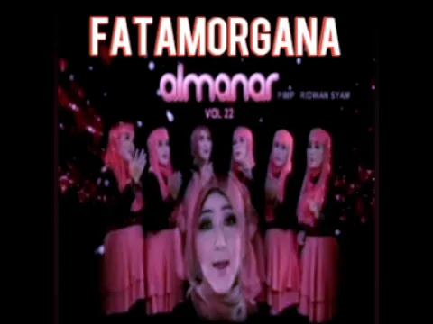Download MP3 ALMANAR - FATAMORGANA Karaoke Lagu Dangdut Qasidah Tanpa Vokal [2021]