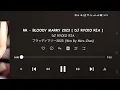 Lagu RR - BLOODY MARRY 2023 [ DJ RYCKO RIA ]