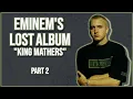 Download Lagu Eminem's Lost Album: The Inside Story (King Mathers Part 2)