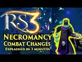 RS3 Necromancy Combat Changes Explained in 3 Minutes