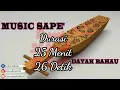 instrument Sape || dayak bahau |mahakam ulu|
