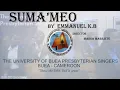 Lagu Suma'meo by Emmanuel K.B - UB Pres Singers