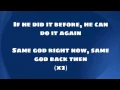 If He Did it before  by Tye Tribbett w/ lyrics