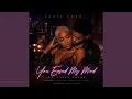 You Eased My Mind feat Jalen Royce