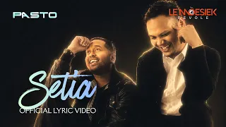 Pasto : Setia (Lyric Visualizer)