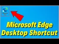 Microsoft Edge Desktop Shortcut in Windows 11