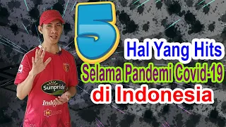 Download 5 hal yang hits Selama Pandemi Covid-19 terjadi di Indonesia MP3