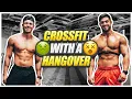 Training like DAN TAI for a day with a hangover