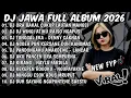 Lagu DJ JAWA VIRAL TIKTOK FULL ALBUM TERBARU 2026🎶DJ ORA BAKAL CUKUP LAUTAN MANGSI🎶DJ DENOK🎶RAISO NGAPUSI