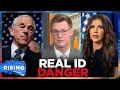 Ron Paul Is RIGHT About Real ID Kristi Noem Should STOP Statist Control Robby Soave