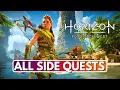 HORIZON FORBIDDEN WEST ALL SIDE QUESTS