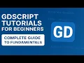 GDScript Tutorials for Beginners Complete Guide to Fundamentals