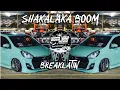Download Lagu Shakalaka Boom (disco yaw remix) breaklatin Viral💃💃