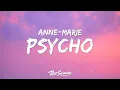 Anne-Marie x Aitch - PSYCHO (Lyrics) [1 Hour Version]