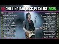 Download Lagu SAD ROCK BALLADS 2025 | Chilling Slow Rock Songs for Heartbreak \u0026 Deep Reflection
