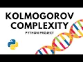 Kolmogorov Complexity With DNA Data in Python