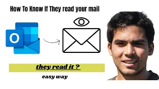 How to Know If Someone Read Your Email in Outlook
