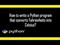 How to write a Python program that converts Fahrenheit to Celsius