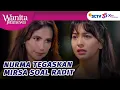 Download Lagu Nurma Minta Mirsa Lupakan Radit?! | Wanita Istimewa - Episode 11