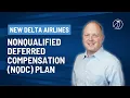 New Delta Airlines Nonqualified Deferred Compensation NQDC Plan for Pilots