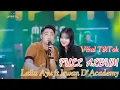 Download Lagu PERMATA HATI || VIRAL TIKTOK || LAILA AYU ft IRWAN D'ACADEMY FULL ALBUM BY SIMPATIK MUSIK