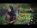 Download Lagu Tryana - Bunga Restu Surga (Official Music Video)