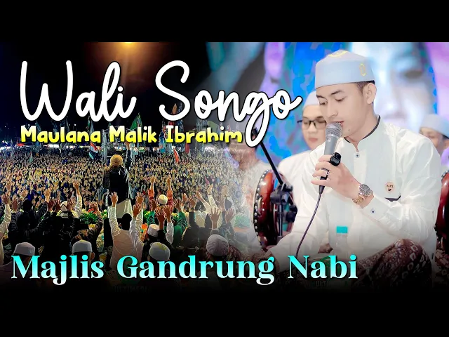 Download MP3 SHOLAWAT VIRAL TERBARU‼️😱 WALISONGO MAULANA MALIK IBRAHIM BY GANDRUNG NABI