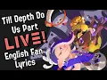 Till Depth Do Us Part LIVE Deep Cut English Fan Splatoon 3