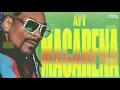 Download Lagu Tyga - Ayy Macarena (Remix) ft. Snoop Dogg (Official Audio) [Prod by. JAE]