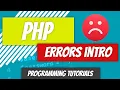 Errors Intro - PHP