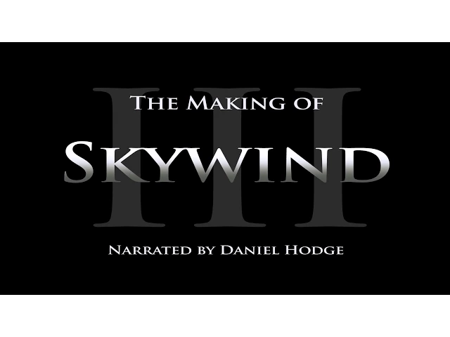 Skywind - Official Development Video #3