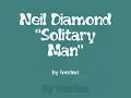 Neil Diamond - Solitary Man (Best Quality Sound&Photo)