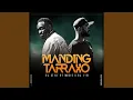 Download Lagu MANDING TARRAXO (feat. DJ STYLE OF MUSIC)