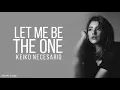 Keiko Necesario - Let Me Be The One / Lyrics [Nakalimutan Ko Nang Kalimutan Ka OST]