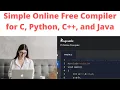 Simple Online Free Compiler for C Python C and Java