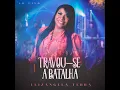 Travou-Se a Batalha (Playback)