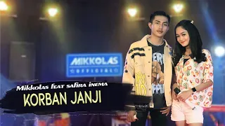 Download MIKKOLAS feat SAFIRA INEMA - KORBAN JANJI (Official Music Video) MP3