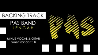 Download PAS band, JENGAH backing track minus gitar \u0026 vocal, standart B #pasband #jengah MP3