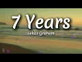 Lukas Graham – 7 Years (Lyrics)