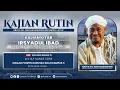 Download Lagu Kajian Rutin Kamis Sore Kitab Irsyadul Ibad bersama Abuya KH Nur Hasanuddin bin Abdul Lathif