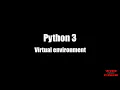 how to Install and Create python 3 virtual environment on Ubuntu - virtualenv